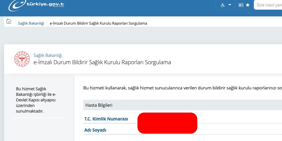 E Imzali Durum Bildirir Saglik Kurulu Raporlari Sorgulama