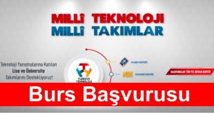 Türkiye Teknoloji Takımı Milli Teknoloji Burs Başvurusu