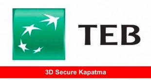 3D Secure Kapatma TEB