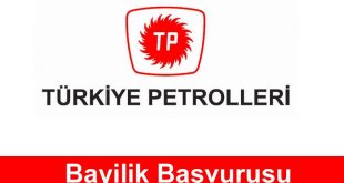 Türkiye Petrolleri Bayilik Başvurusu