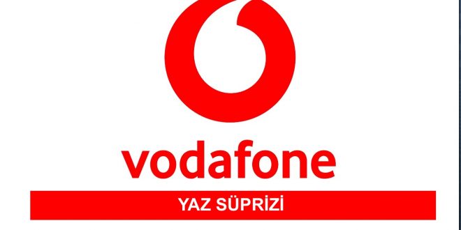 Vodafone Yaz Süprizi Bedava Hediye İnternet